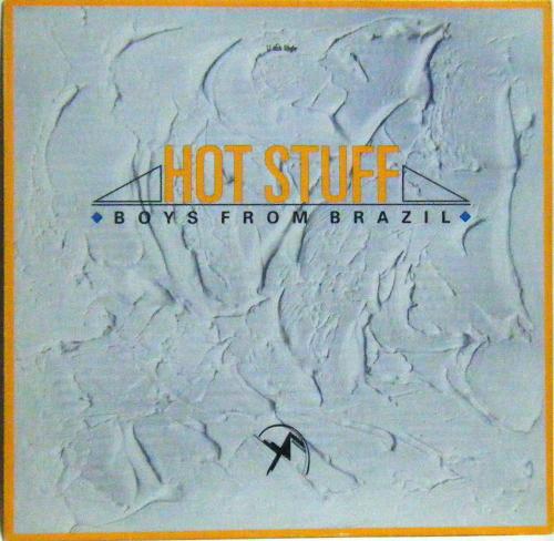 12inch Record BOYS FROM BRAZIL - Hot Stuff 609738 Ariola 1988 Europe Dance & Electronica Used
12inch Record BOYS FROM BRAZIL - Hot Stuff 609738 Ariola 1988 Europe Dance & Electronica Used