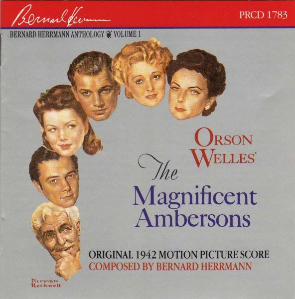 CD BERNARD HERRMANN - The Magnificent Ambersons (Original PRCD1783 Preamble 1990 Non Japan Classical Used
CD BERNARD HERRMANN - The Magnificent Ambersons (Original PRCD1783 Preamble 1990 Non Japan Classical Used