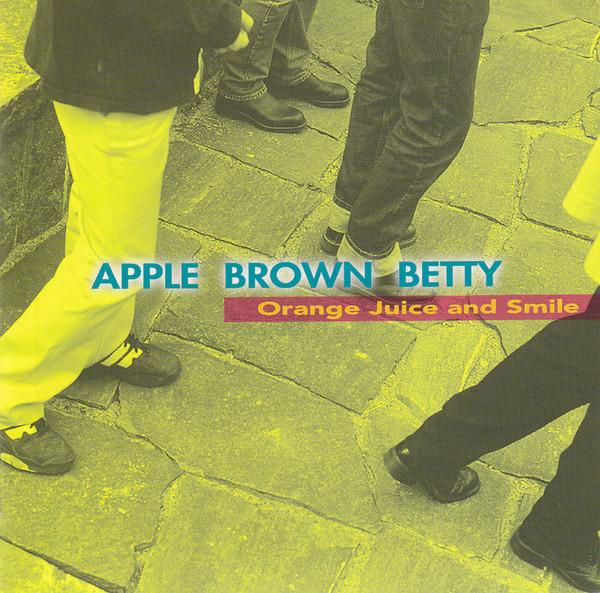 CD APPLE BROWN BETTY - Апельсиновый сок и улыбка RCCY1003 Rock Records, R 1998 Япония ОбиРок Б/У
CD APPLE BROWN BETTY - Апельсиновый сок и улыбка RCCY1003 Rock Records, R 1998 Япония ОбиРок Б/У