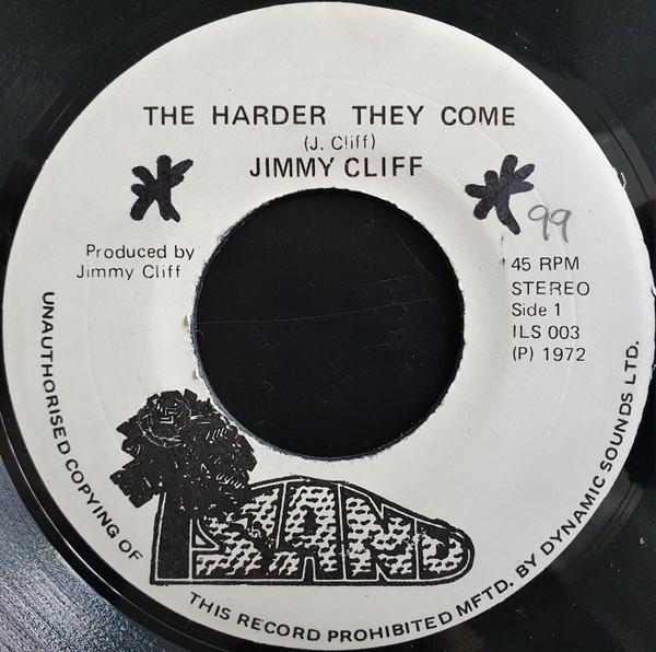 7inch Record JIMMY CLIFF - The Harder They Come / Many Rivers ILS003 Island Records Jamaica Reggae, Ska & Dub Used
7inch Record JIMMY CLIFF - The Harder They Come / Many Rivers ILS003 Island Records Jamaica Reggae, Ska & Dub Used