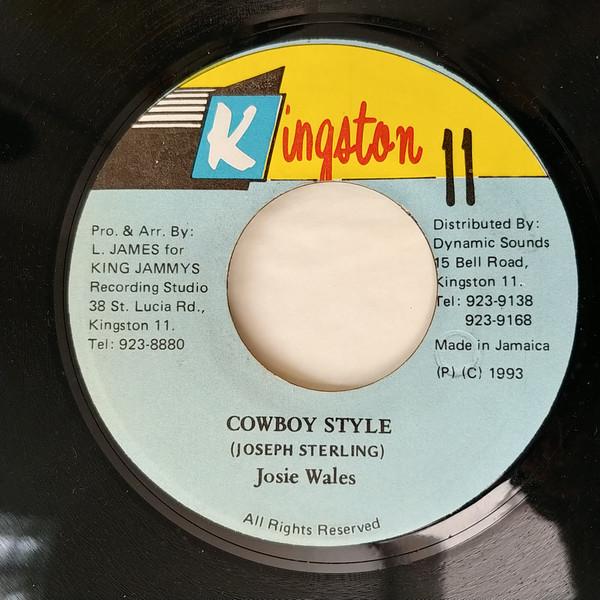 7inch Record JOSEY WALES - Cowboy Style NONE Kingston 11 1993 Jamaica Reggae, Ska & Dub Used
7inch Record JOSEY WALES - Cowboy Style NONE Kingston 11 1993 Jamaica Reggae, Ska & Dub Used