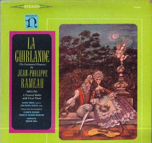 LP Record JEANPHILIPPE RAMEAU La Guirlande The Enchanted Flowers H71023 NONESUCH US Classical Used
LP Record JEANPHILIPPE RAMEAU La Guirlande The Enchanted Flowers H71023 NONESUCH US Classical Used
