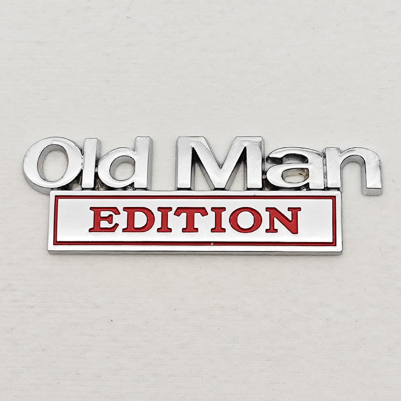 Old Man Edition Metal Emblem Sticker Badge Fender Funny Decal Car Truck Replacement Door Decoration For Universal Car Motorcycle
Old Man Edition Metal Emblem Sticker Badge Fender Funny Decal Car Truck Replacement Door Decoration For Universal Car Motorcycle