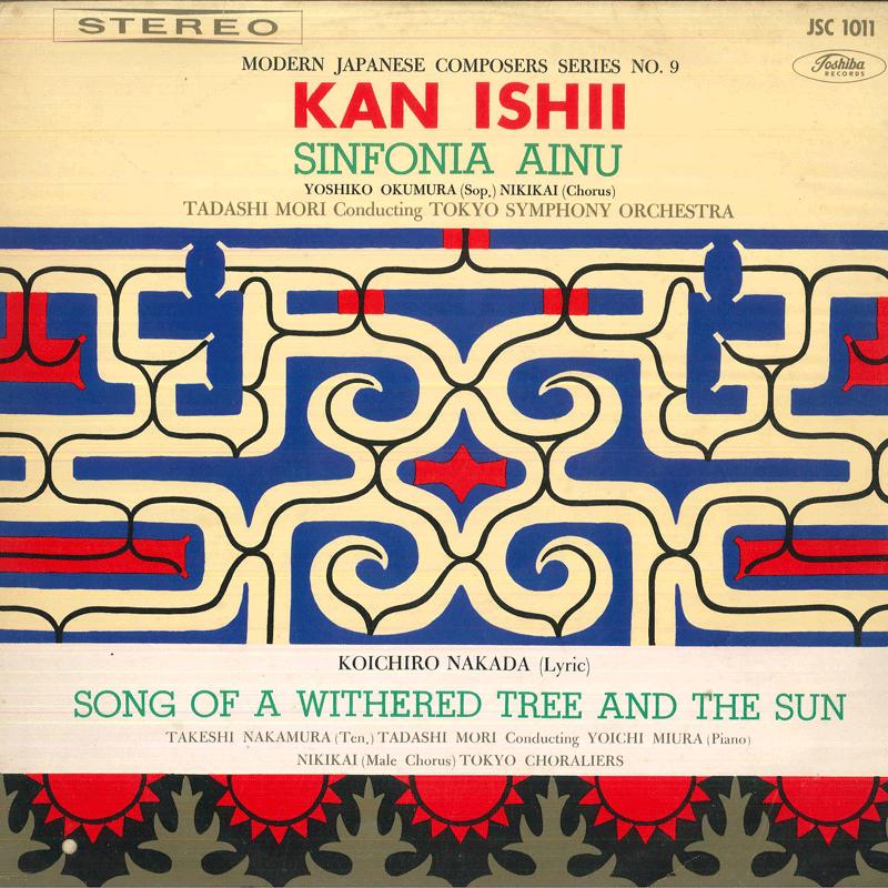 LP Record TADASHI MORI, TOKYO SYMPHONY ORCHES - Kan Ishii Sinfonia Ainu / Song Of A JSC1011 TOSHIBA RECORDS Japan Classical Used
LP Record TADASHI MORI, TOKYO SYMPHONY ORCHES - Kan Ishii Sinfonia Ainu / Song Of A JSC1011 TOSHIBA RECORDS Japan Classical Used
