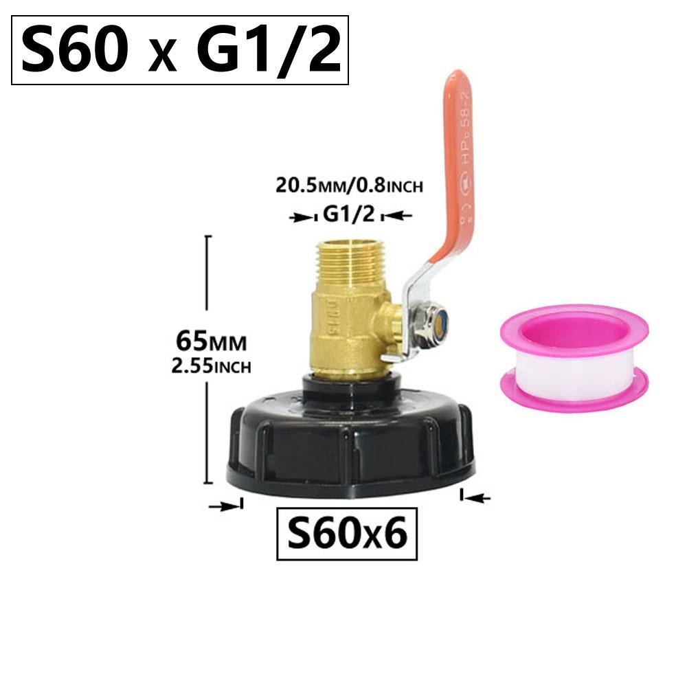 S60 x1/2 3/4 1 inch Thread IBC Tank Faucet Adapter Nipple Garden Hose Quick Connect Alloy Tank Valve
S60 x1/2 3/4 1 inch Thread IBC Tank Faucet Adapter Nipple Garden Hose Quick Connect Alloy Tank Valve