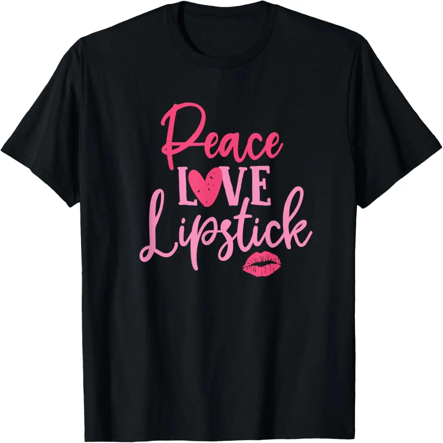 peace love lipstick heart women makeup cosmetic lover T-Shirt XXXXXL
peace love lipstick heart women makeup cosmetic lover T-Shirt XXXXXL