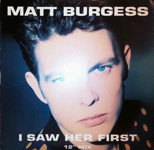 12inch Record MATT BURGESS - I Saw Her First (12 Mix) 12MBUR1 Shalit Music 1991 UK Dance & Electronica Used
12inch Record MATT BURGESS - I Saw Her First (12 Mix) 12MBUR1 Shalit Music 1991 UK Dance & Electronica Used