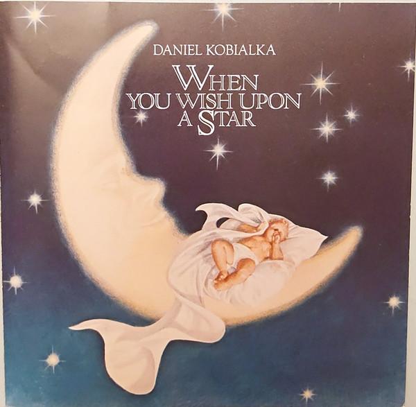 CD DANIEL KOBIALKA - When You Wish Upon A Star DK115 LiSem Records 1988 US Dance & Electronica Used
CD DANIEL KOBIALKA - When You Wish Upon A Star DK115 LiSem Records 1988 US Dance & Electronica Used
