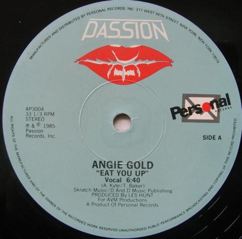 12inch Record ANGIE GOLD - Eat You Up AP3004 Passion, Person 1985 US Dance & Electronica Used
12inch Record ANGIE GOLD - Eat You Up AP3004 Passion, Person 1985 US Dance & Electronica Used