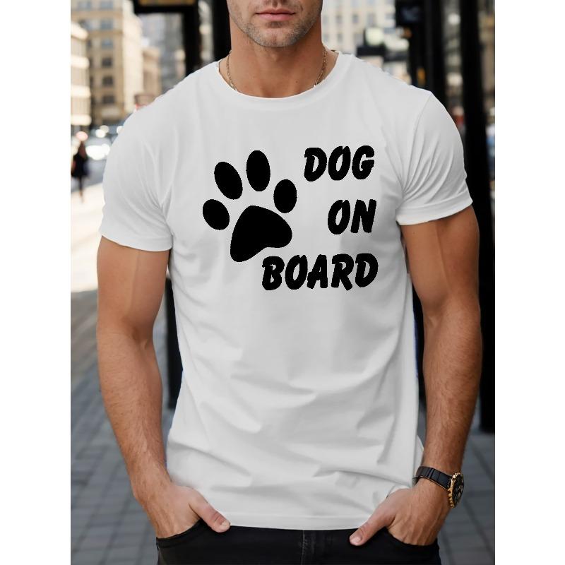 European sizes DOG ON BOARD Print T Shirt, Tees For Men, Casual Short Sleeve T-shirt For Summer 4XL
European sizes DOG ON BOARD Print T Shirt, Tees For Men, Casual Short Sleeve T-shirt For Summer 4XL