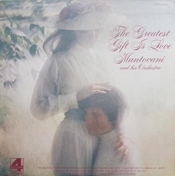 Виниловая пластинка MANTOVANI & HIS ORCHESTRA - The Greatest Gift Is Love PS913 LONDON RECORDS 1975 US Джаз Б/У
Виниловая пластинка MANTOVANI & HIS ORCHESTRA - The Greatest Gift Is Love PS913 LONDON RECORDS 1975 US Джаз Б/У