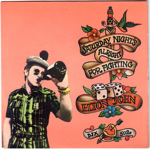 7inch Record ELTON JOHN - Saturday Night s Alright For Fighti DJX502 DJM Records 1973 UK Rock Used
7inch Record ELTON JOHN - Saturday Night s Alright For Fighti DJX502 DJM Records 1973 UK Rock Used