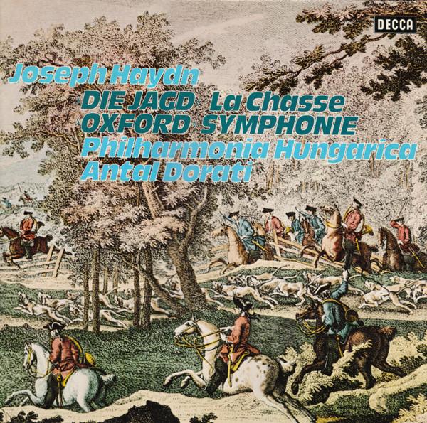 Грампластинка ЙОЗЕФ ГАЙДН PHILHARMONIA HUNGARI Die Jagd La Chasse Оксфордская симфония DEU178 1967 Германия Классика Б/У
Грампластинка ЙОЗЕФ ГАЙДН PHILHARMONIA HUNGARI Die Jagd La Chasse Оксфордская симфония DEU178 1967 Германия Классика Б/У