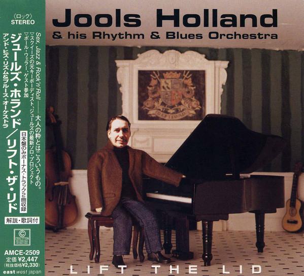 CD JOOLS HOLLAND & HIS RHYTHM & BLUES - Lift The Lid AMCE2509 Coalition Recor 1998 Japan Rock Used
CD JOOLS HOLLAND & HIS RHYTHM & BLUES - Lift The Lid AMCE2509 Coalition Recor 1998 Japan Rock Used