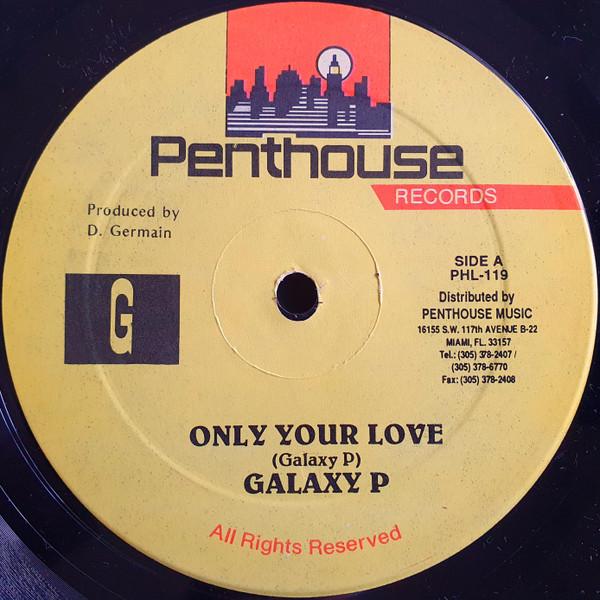 12inch Record GALAXY P - Only Your Love PHL119 Penthouse Recor 1993 US Reggae, Ska & Dub Used
12inch Record GALAXY P - Only Your Love PHL119 Penthouse Recor 1993 US Reggae, Ska & Dub Used