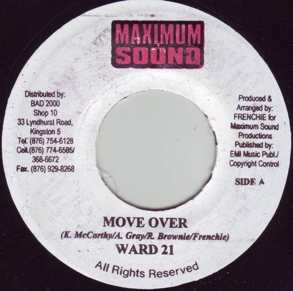 7inch Record WARD 21 - Move Over NONE Maximum Sound 2002 Jamaica Reggae, Ska & Dub Used
7inch Record WARD 21 - Move Over NONE Maximum Sound 2002 Jamaica Reggae, Ska & Dub Used