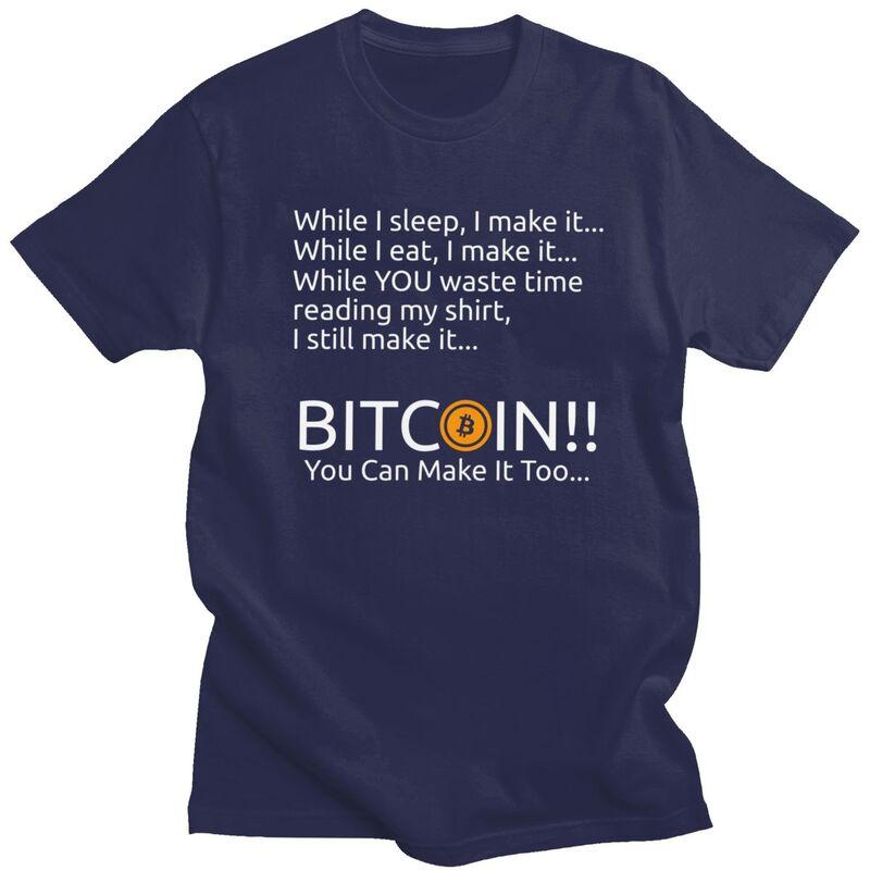 Making Bitcoin While I Sleep Cryptocurrency Bitcoin T Shirts Men 100 Cotton Tee Tops Tshirt Short Sleeve Casual Tshirt Clothes 4XL
Making Bitcoin While I Sleep Cryptocurrency Bitcoin T Shirts Men 100 Cotton Tee Tops Tshirt Short Sleeve Casual Tshirt Clothes 4XL