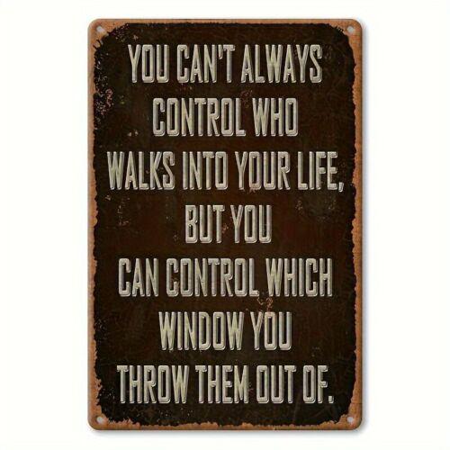 You Cant Always Control Who Walks Into Life Funny Sign Weatherproof AluminumAluminum 20x30cm(7.8x11.8inch)
You Cant Always Control Who Walks Into Life Funny Sign Weatherproof AluminumAluminum 20x30cm(7.8x11.8inch)