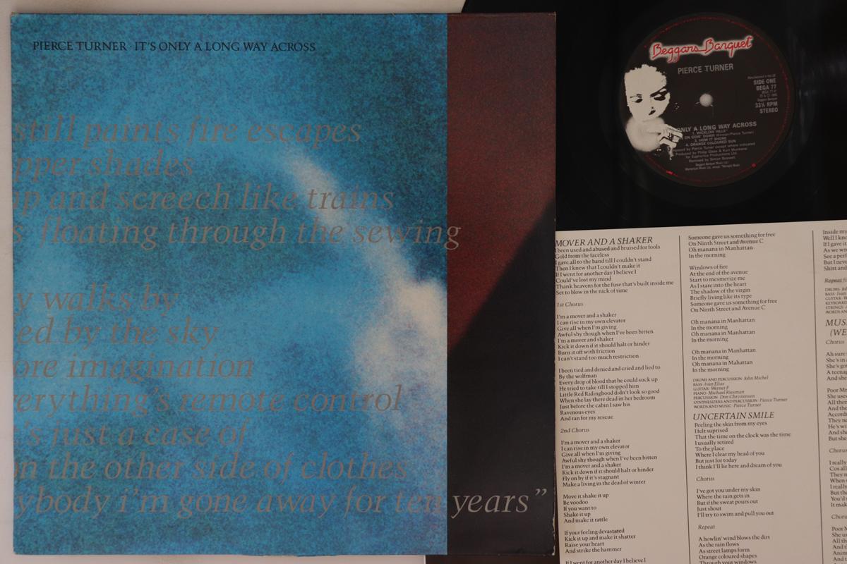 LP Record PIERCE TURNER - It s Only A Long Way Across BEGA77 BEGGARS BANQUET 1986 UK Rock Used
LP Record PIERCE TURNER - It s Only A Long Way Across BEGA77 BEGGARS BANQUET 1986 UK Rock Used