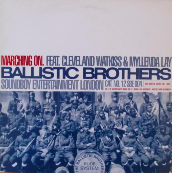 12-дюймовая пластинка BALLISTIC BROTHERS, CLEVELAND WATKI - Marching On 12SBE004 Soundboy Entert 1998 UK Танцевальная и Электронная Б/У
12-дюймовая пластинка BALLISTIC BROTHERS, CLEVELAND WATKI - Marching On 12SBE004 Soundboy Entert 1998 UK Танцевальная и Электронная Б/У