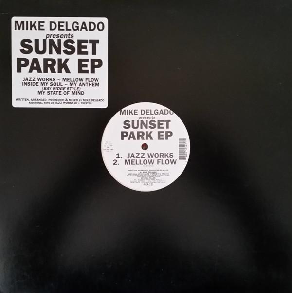 12inch Record MIKE DELGADO - Sunset Park EP TNT42 TNT Records 1995 US Dance & Electronica Used
12inch Record MIKE DELGADO - Sunset Park EP TNT42 TNT Records 1995 US Dance & Electronica Used