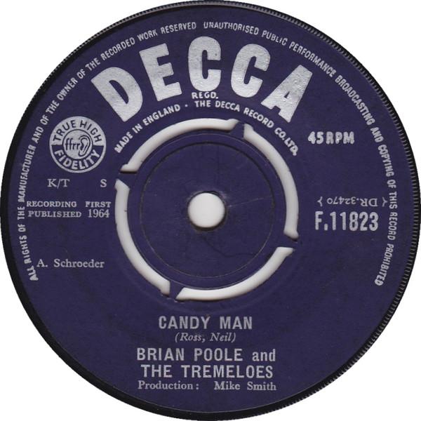 7-дюймовая пластинка BRIAN POOLE & THE TREMELOES - Candy Man F11823 Decca 1964 UK Рок Б/У
7-дюймовая пластинка BRIAN POOLE & THE TREMELOES - Candy Man F11823 Decca 1964 UK Рок Б/У