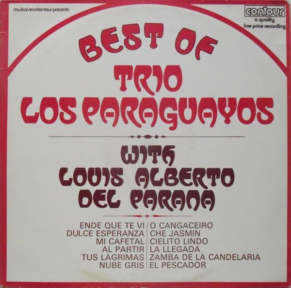 LP Record LUIS ALBERTO DEL PARANA Y LOS PARAG - Best Of Trio Los Paraguayos With Lo 6870544 Contour UK Latin Used
LP Record LUIS ALBERTO DEL PARANA Y LOS PARAG - Best Of Trio Los Paraguayos With Lo 6870544 Contour UK Latin Used