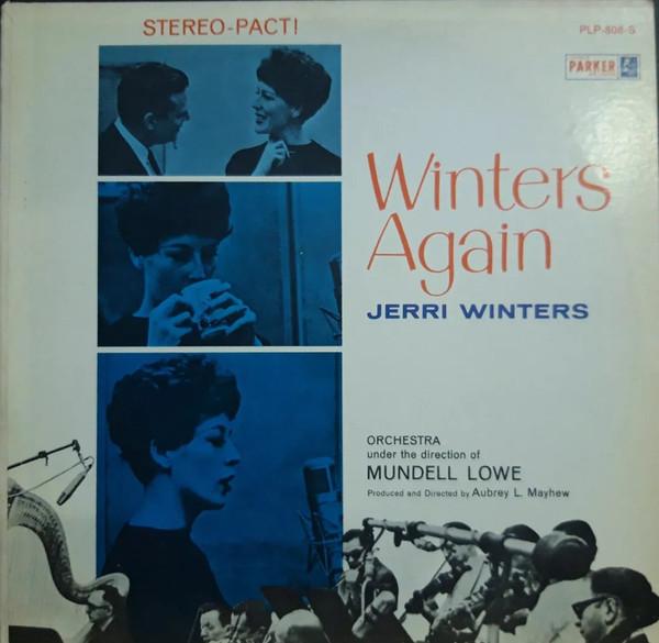 Виниловая пластинка JERRI WINTERS Winters Again PLP808S Charlie Parker 1962 США Джаз Б/у
Виниловая пластинка JERRI WINTERS Winters Again PLP808S Charlie Parker 1962 США Джаз Б/у