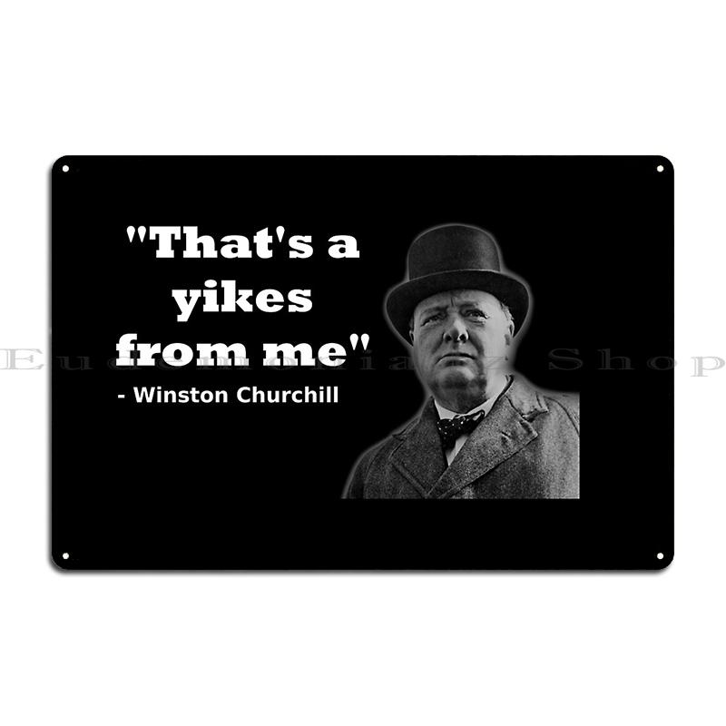 Winston Churchill quote If you re going through hell keep going Metal Plaque Garage Club Designing Printing Club Tin Sign Poster 30x40cm(11.8x15.7inch)
Winston Churchill quote If you re going through hell keep going Metal Plaque Garage Club Designing Printing Club Tin Sign Poster 30x40cm(11.8x15.7inch)