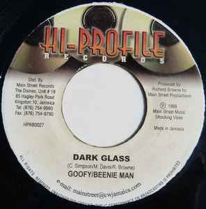 7inch Record GOOFY / BEENIE MAN - Dark Glass HPRB0027 Hi-Profile Reco 1999 Jamaica Reggae, Ska & Dub Used
7inch Record GOOFY / BEENIE MAN - Dark Glass HPRB0027 Hi-Profile Reco 1999 Jamaica Reggae, Ska & Dub Used