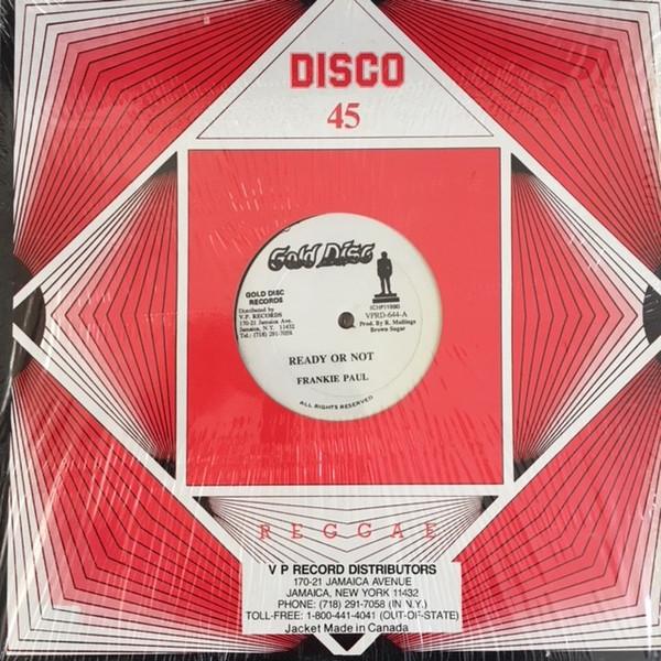 12inch Record FRANKIE PAUL - Ready Or Not VPRD644 Gold Disc 1990 US Reggae, Ska & Dub Used
12inch Record FRANKIE PAUL - Ready Or Not VPRD644 Gold Disc 1990 US Reggae, Ska & Dub Used