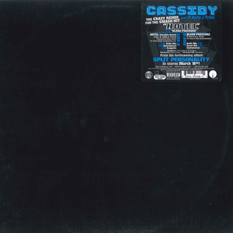 12inch Record CASSIDY - Hotel (Vacation Remix) 82876597881 J 2004 US Rap & Hip-Hop/R&B Used
12inch Record CASSIDY - Hotel (Vacation Remix) 82876597881 J 2004 US Rap & Hip-Hop/R&B Used