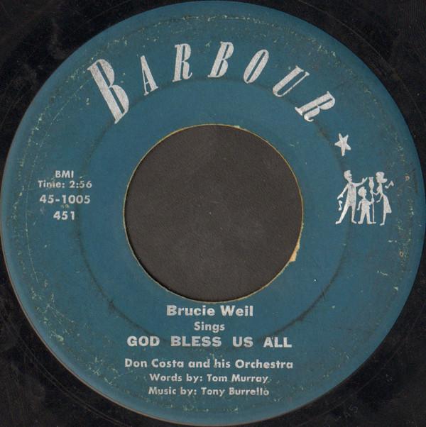 7-дюймовая пластинка BRUCIE WEIL - God Bless Us All 451 BARBOUR 1953 US Pop Подержанная
7-дюймовая пластинка BRUCIE WEIL - God Bless Us All 451 BARBOUR 1953 US Pop Подержанная