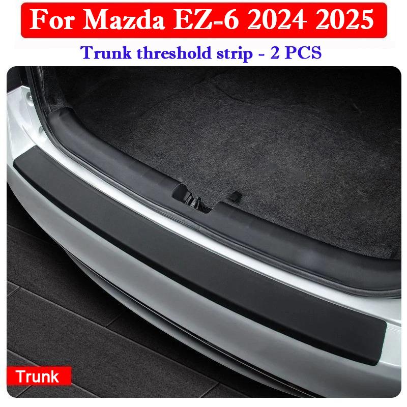 For Mazda EZ-6 2026 2026 Car Threshold Strip Protective Sticker Door Trunk leather Scratch Trampling Resistant Interior Sticker
For Mazda EZ-6 2026 2026 Car Threshold Strip Protective Sticker Door Trunk leather Scratch Trampling Resistant Interior Sticker