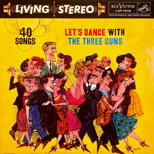 LP Record THREE SUNS - Let s Dance With The Three Suns LSP1578 RCA Victor 1958 US Jazz Used
LP Record THREE SUNS - Let s Dance With The Three Suns LSP1578 RCA Victor 1958 US Jazz Used