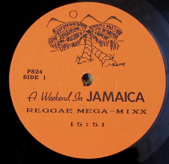 12inch Record A WEEKEND IN JAMAICA Reggae Megamixx Muevelo Techno P824 NOT ON LABEL Unknown Religious Devotional Used
12inch Record A WEEKEND IN JAMAICA Reggae Megamixx Muevelo Techno P824 NOT ON LABEL Unknown Religious Devotional Used