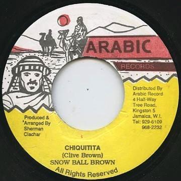7inch Record CLIVE SNOWBALL BROWN - Chiquitita NONE Arabic Records Jamaica Reggae, Ska & Dub Used
7inch Record CLIVE SNOWBALL BROWN - Chiquitita NONE Arabic Records Jamaica Reggae, Ska & Dub Used