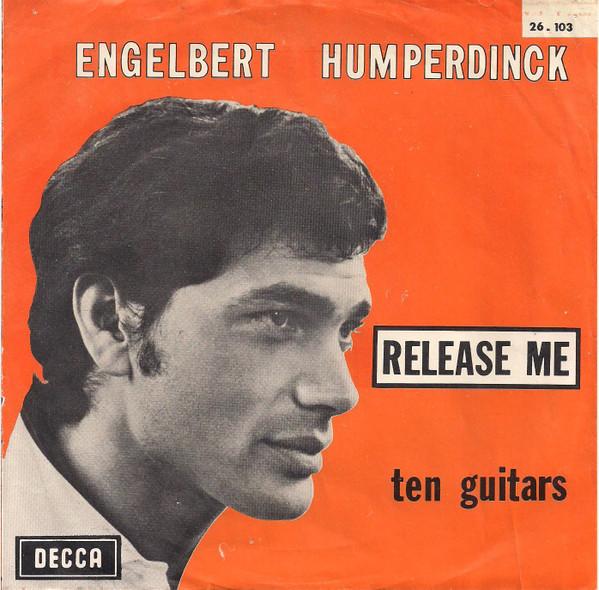 7inch Record ENGELBERT HUMPERDINCK - Release Me 26103 Decca 1967 Belgium Pop Used
7inch Record ENGELBERT HUMPERDINCK - Release Me 26103 Decca 1967 Belgium Pop Used