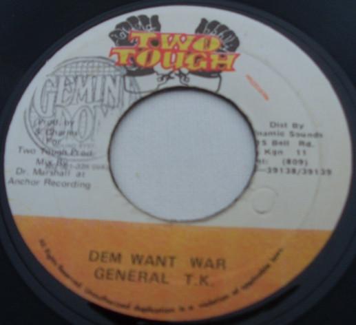 7inch Record GENERAL T.K. / TWO TOUGH CREW - Dem Want War / Version NONE Two Tough Jamaica Reggae, Ska & Dub Used
7inch Record GENERAL T.K. / TWO TOUGH CREW - Dem Want War / Version NONE Two Tough Jamaica Reggae, Ska & Dub Used