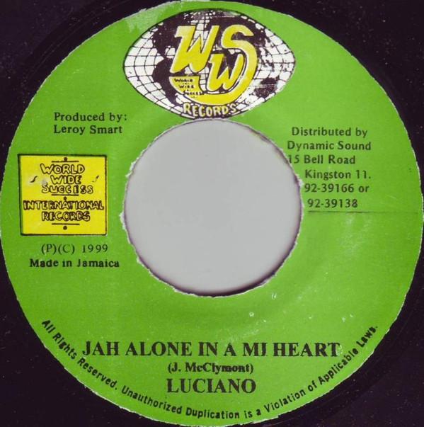 7inch Record LUCIANO - Jah Alone In A Mi Heart NONE WWS Records 1999 Jamaica Reggae, Ska & Dub Used
7inch Record LUCIANO - Jah Alone In A Mi Heart NONE WWS Records 1999 Jamaica Reggae, Ska & Dub Used