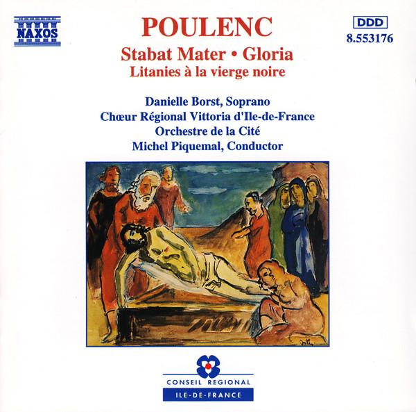 CD F. POULENC - Poulenc : Stabat Mater / Gloria / L 8553176 Naxos 1994 Europe ObiClassical Used
CD F. POULENC - Poulenc : Stabat Mater / Gloria / L 8553176 Naxos 1994 Europe ObiClassical Used