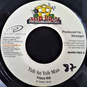 7inch Record FRISCO KID - Yuh An Yuh Man MHPD19053 Mad House Jamaica Reggae, Ska & Dub Used
7inch Record FRISCO KID - Yuh An Yuh Man MHPD19053 Mad House Jamaica Reggae, Ska & Dub Used