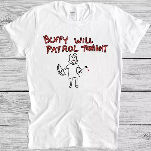 Buffy Will Patrol Tonight The Vampire Funny Cult Movie Gift Tee T Shirt M888 3XL
Buffy Will Patrol Tonight The Vampire Funny Cult Movie Gift Tee T Shirt M888 3XL