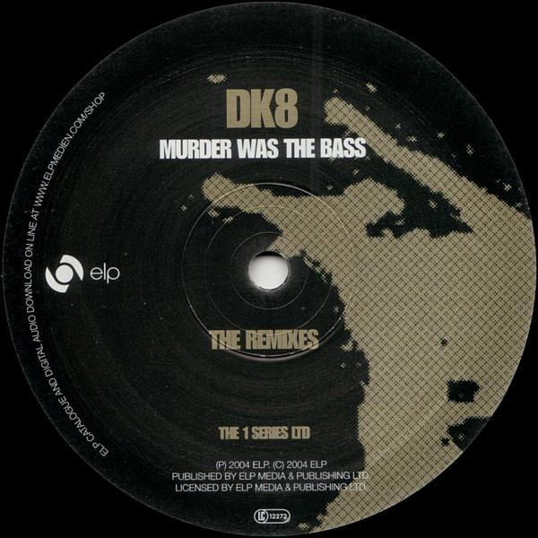 12inch Record DK - Murder Was The Bass - The Remixes ELPSERIES1LTD ELP Medien & Ve 2004 Germany Dance & Electronica Used
12inch Record DK - Murder Was The Bass - The Remixes ELPSERIES1LTD ELP Medien & Ve 2004 Germany Dance & Electronica Used