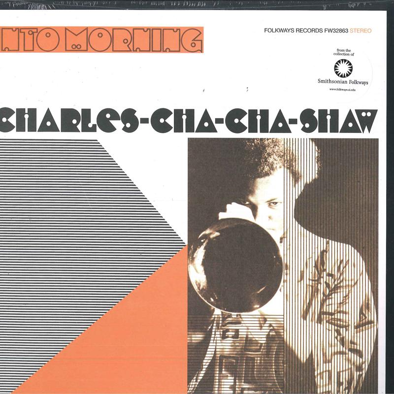 LP Record CHARLES CHA CHA SHAW - Into Morning FW32863 Folkways Record 2012 US Jazz
LP Record CHARLES CHA CHA SHAW - Into Morning FW32863 Folkways Record 2012 US Jazz