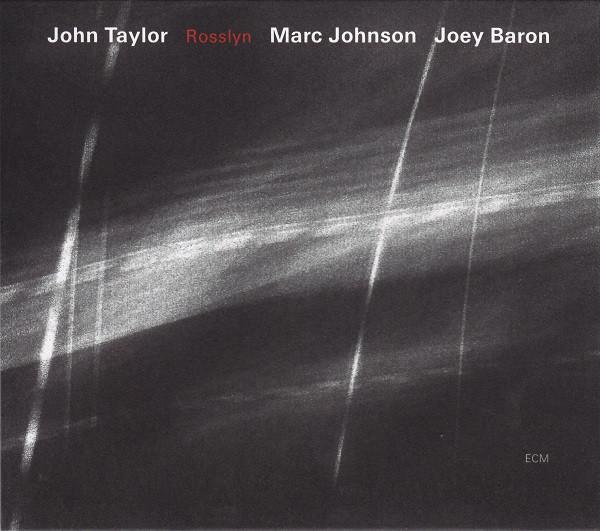 CD JOHN TAYLOR, MARC JOHNSON; JOEY BAR - Rosslyn ECM1751 ECM Records 2003 Japan Jazz Used
CD JOHN TAYLOR, MARC JOHNSON; JOEY BAR - Rosslyn ECM1751 ECM Records 2003 Japan Jazz Used