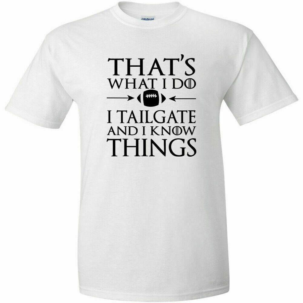 That s What I Do I Tailgate and I know Things Black Logo T Shirt Football Season Unisex T-Shirt L
That s What I Do I Tailgate and I know Things Black Logo T Shirt Football Season Unisex T-Shirt L