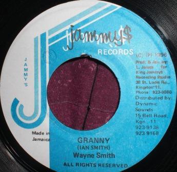 7inch Record WAYNE SMITH - Granny NONE Jammy s Records 1996 Jamaica Reggae, Ska & Dub Used
7inch Record WAYNE SMITH - Granny NONE Jammy s Records 1996 Jamaica Reggae, Ska & Dub Used