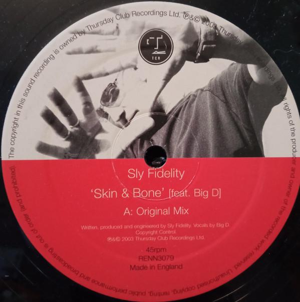 12inch Record SLY FIDELITY BIG D Skin Bone RENN3079 THURSDAY CLUB 2003 UK Dance Electronica Used
12inch Record SLY FIDELITY BIG D Skin Bone RENN3079 THURSDAY CLUB 2003 UK Dance Electronica Used