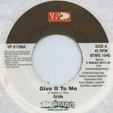 7inch Record CECILE / BLING DAWG - Give It To Me / Girl Your Mind VP01766 VP US 2003 US Reggae, Ska & Dub
7inch Record CECILE / BLING DAWG - Give It To Me / Girl Your Mind VP01766 VP US 2003 US Reggae, Ska & Dub